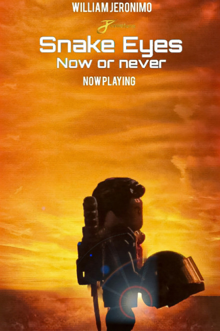 Snake Eyes: Now Or Never