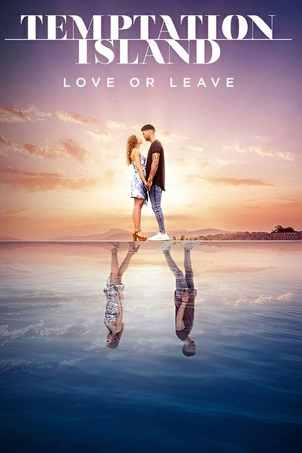 Temptation Island Love or Leave