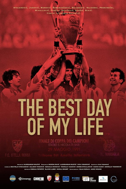 The Best Day of My Life