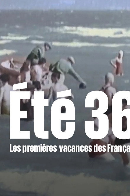 Été 36, les premières vacances des Français