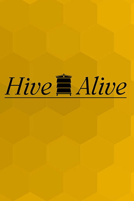 Hive Alive