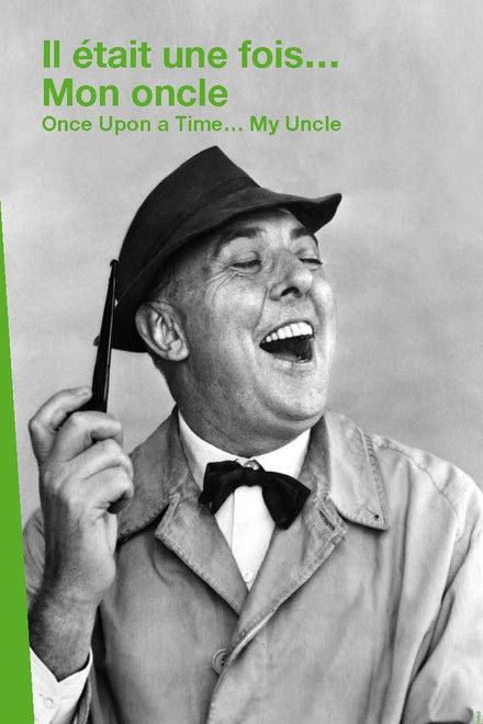 Il était une fois... « Mon Oncle »