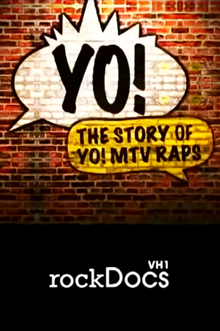 Yo! The Story of ‘Yo! MTV Raps’