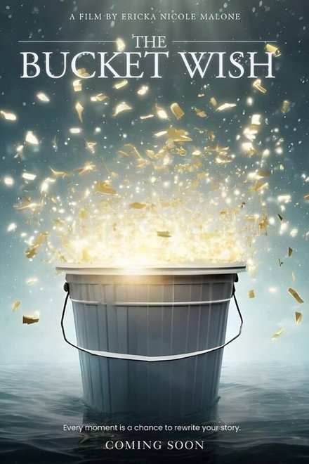 The Bucket Wish
