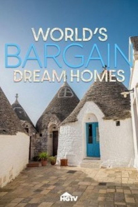 World's Bargain Dream Homes