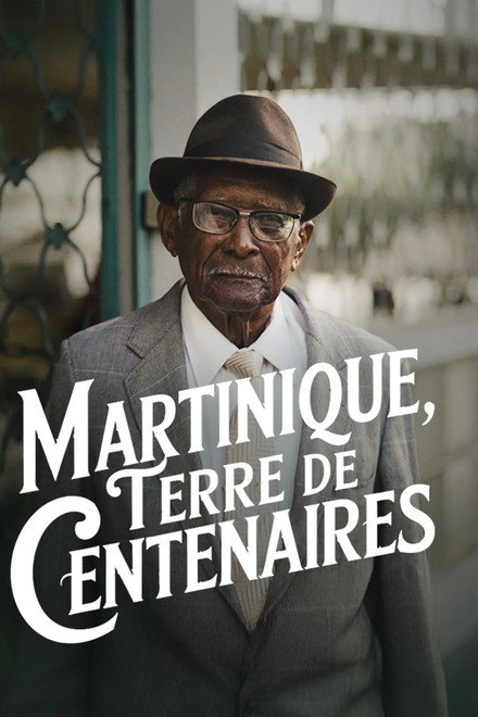 Martinique, terre de centenaires