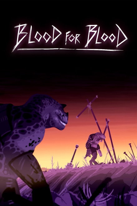 Blood for Blood