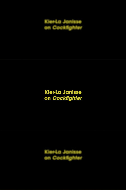 Kier-La Janisse on Cockfighter