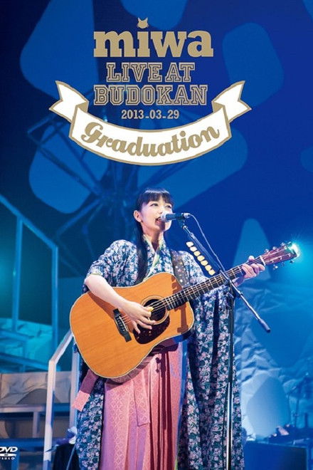miwa live at Budokan ~Sotsugyou-Shiki~