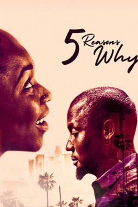 5 Reasons Why