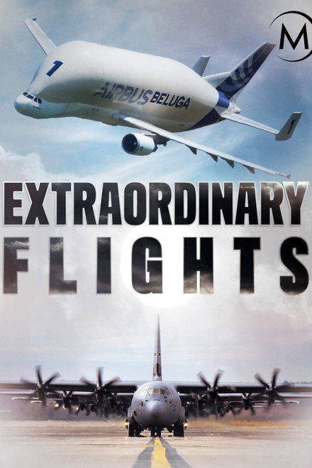 Extraordinary Flights