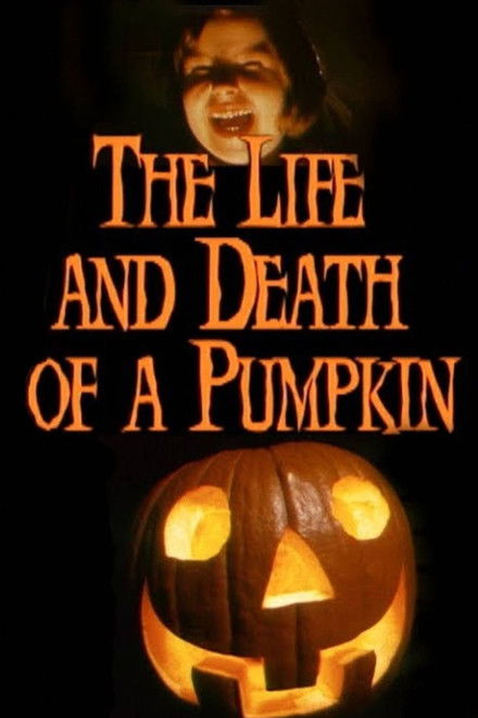 The Life and Death of a Pumpkin
