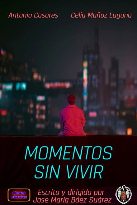 Moments never lived