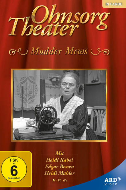 Ohnsorg Theater - Mudder Mews