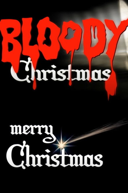 Bloody Merry Christmas