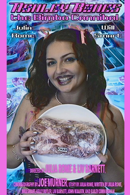 Ashley Bones: The Bimbo Cannibal (Proof of Concept Mockumentary)