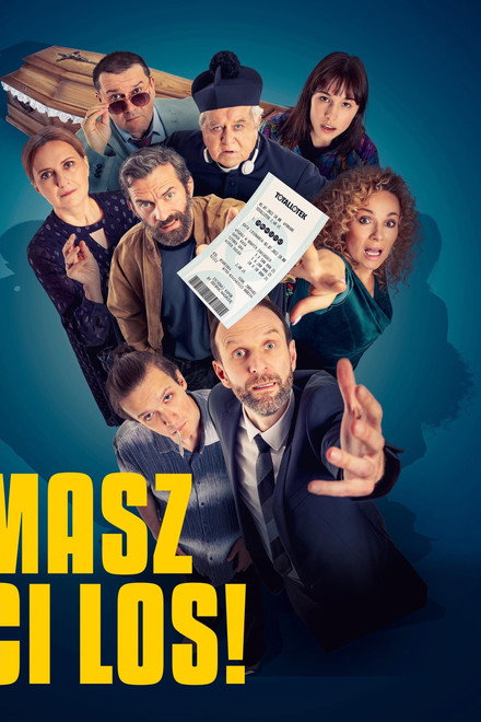 Masz ci los!