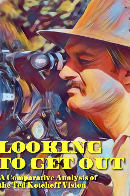 Looking to Get Out: A Comparative Analysis of the Ted Kotcheff Vision