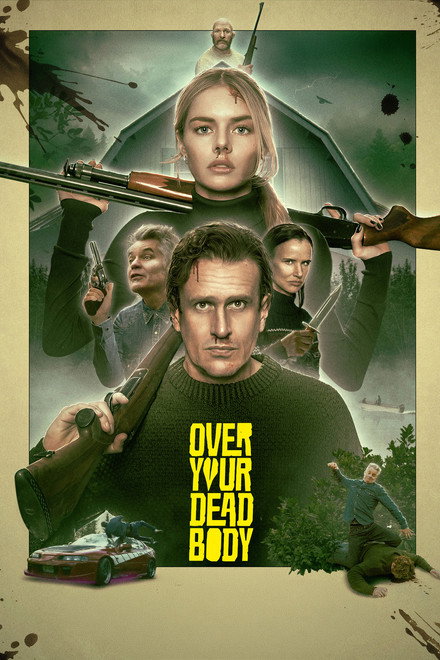Over Your Dead Body