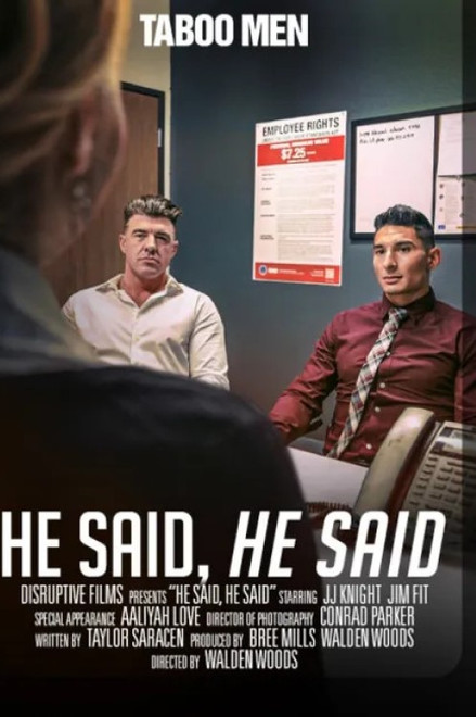 He Said, He Said