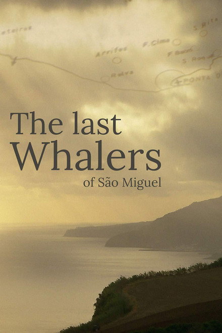 The Last Whalers of São Miguel