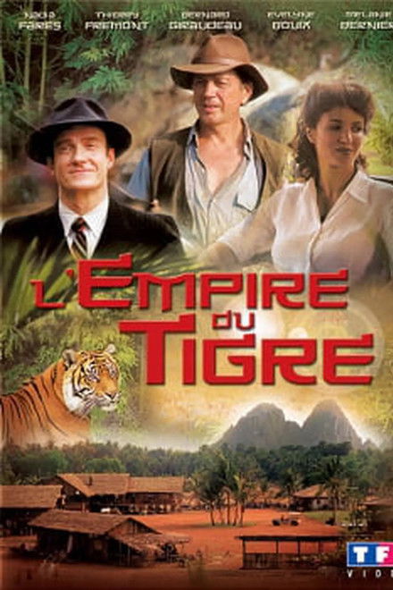 L'empire du tigre