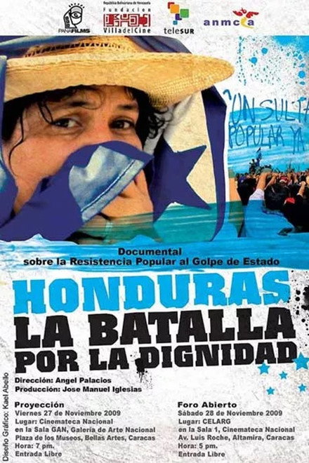 Honduras: La Batalla de la Dignidad