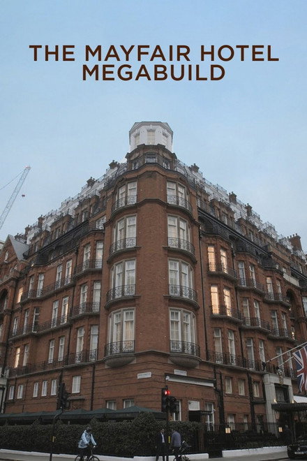 The Mayfair Hotel Megabuild