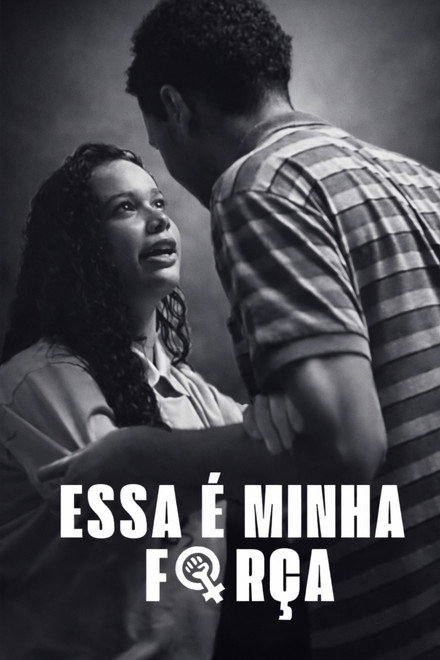Essa é a Minha Força