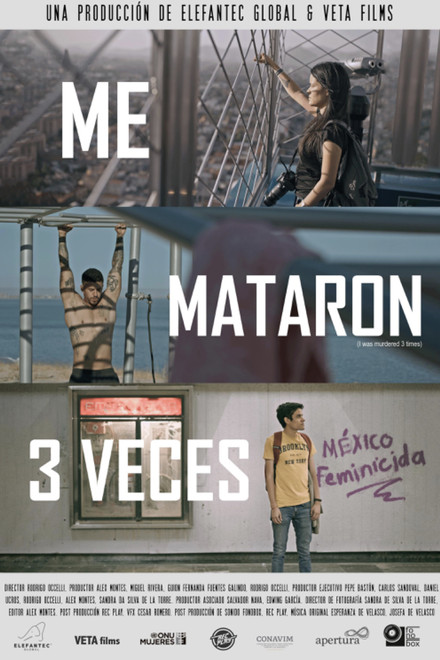 Me Mataron 3 Veces