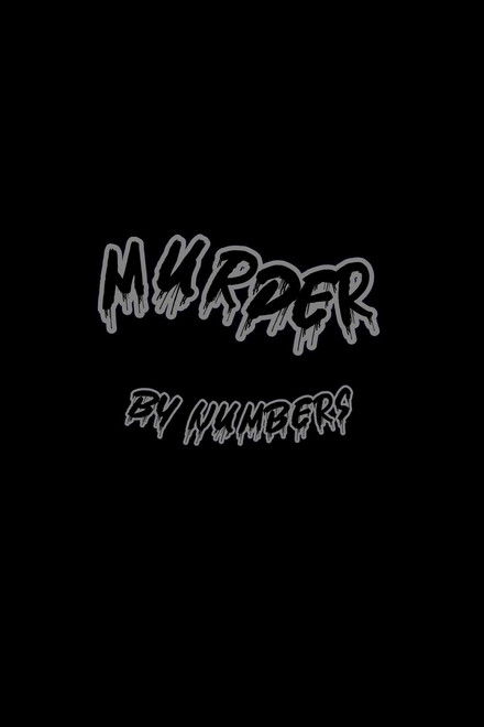 Murder by Numbers