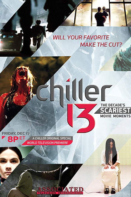 Chiller 13: The Decade's Scariest Movie Moments