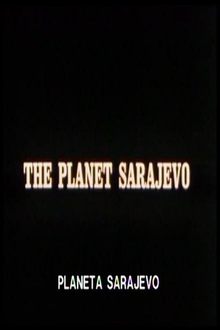 Planet Sarajevo