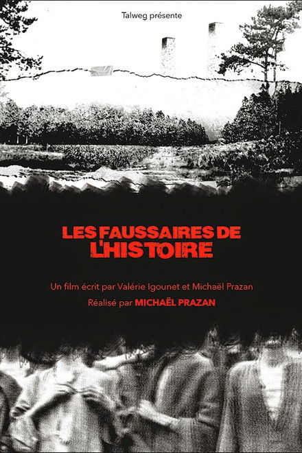 Les Faussaires de l’Histoire