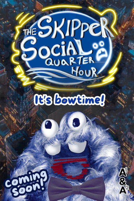 The Skipper Social Quarter Hour