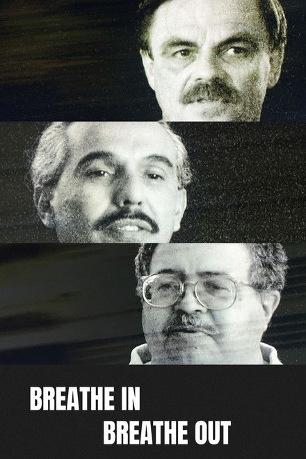 Breathe In, Breathe Out