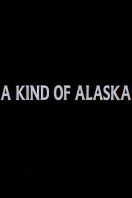 A Kind of Alaska