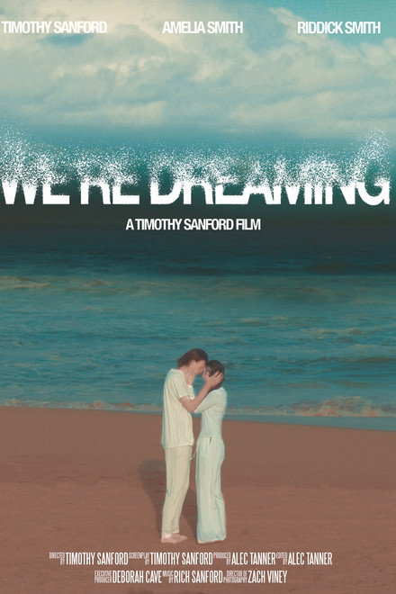 We're Dreaming