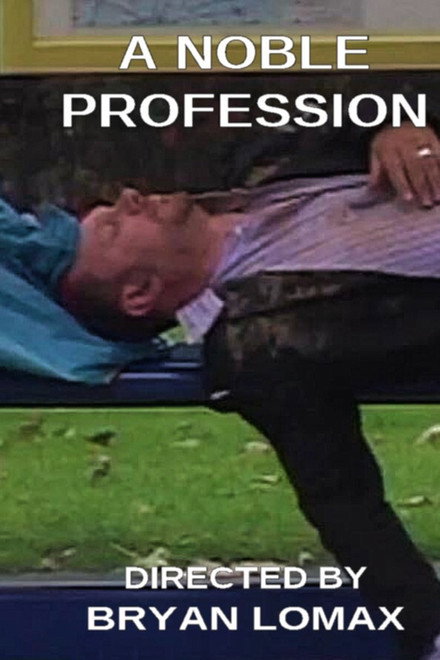 A Noble Profession