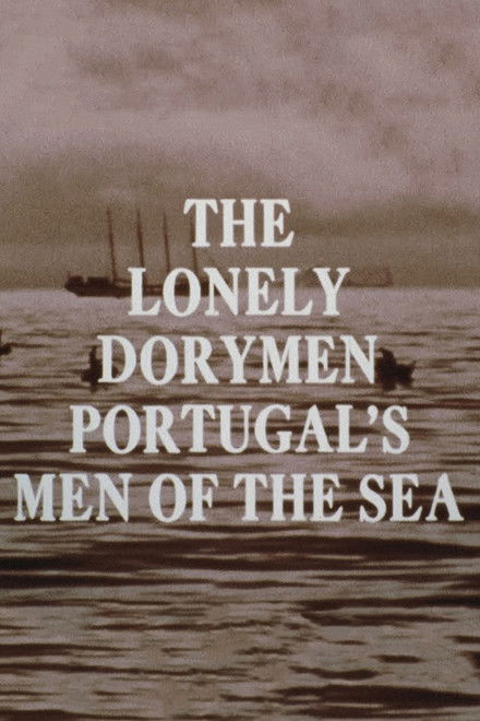 The Lonely Dorymen