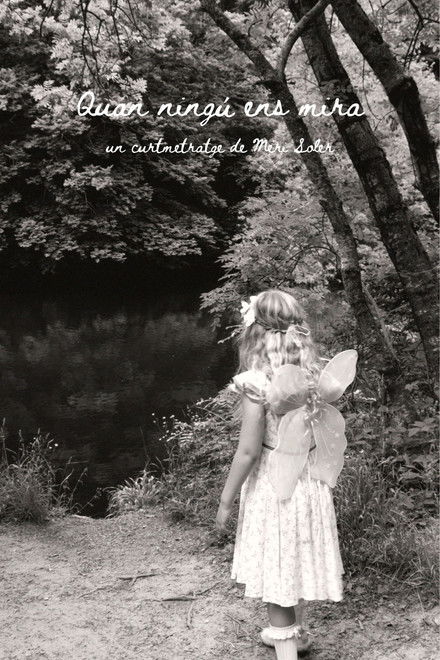 Quan ningú ens mira