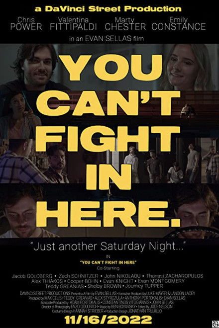 You Can't Fight in Here