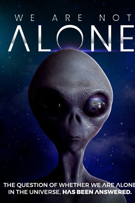 We Are Not Alone
