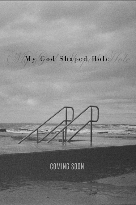 My God Shaped Hole