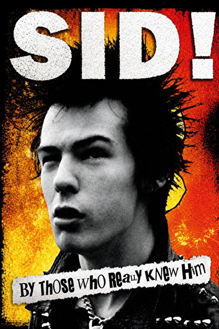 Sid! By Those Who Really Knew Him