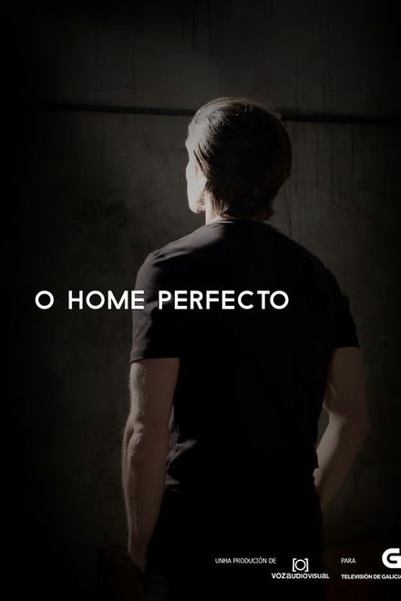 O home perfecto