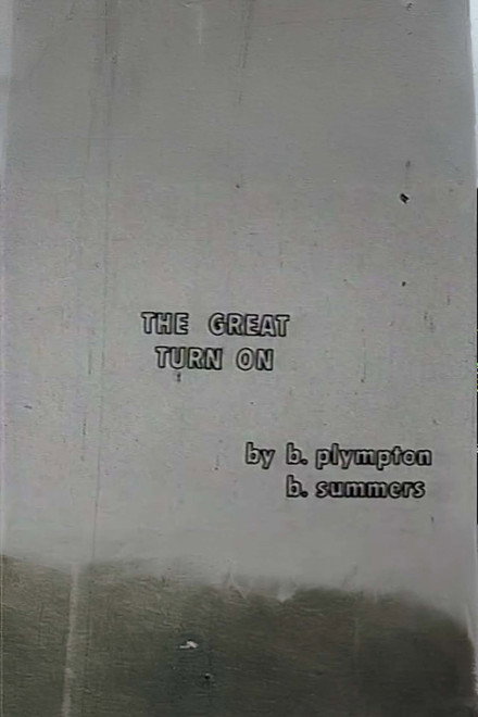 The Great Turn On