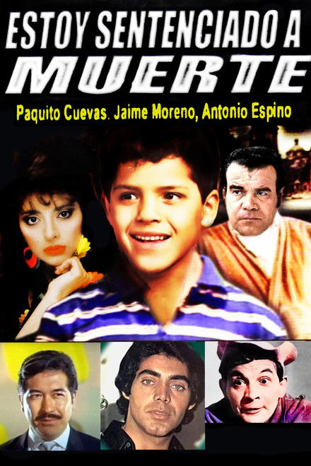 Estoy sentenciado a muerte