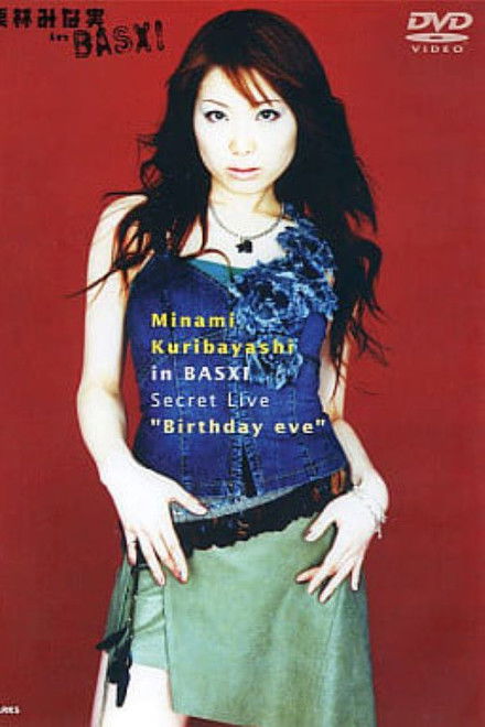 Minami Kuribayashi in BASXI Secret Live "Birthday eve"