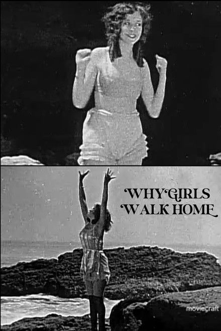 Why Girls Walk Home